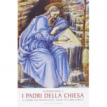 Introduzione a «I Padri della Chiesa». Le figure più significative anche nei loro scritti Beatrice Pier Franco