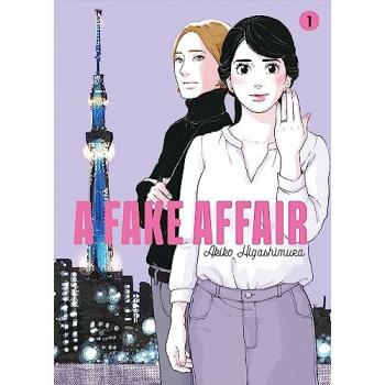 A fake affair. Vol. 1 Akiko Higashimura le Lézard noir
