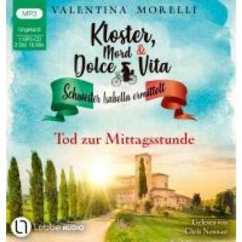 Kloster, Mord und Dolce Vita
