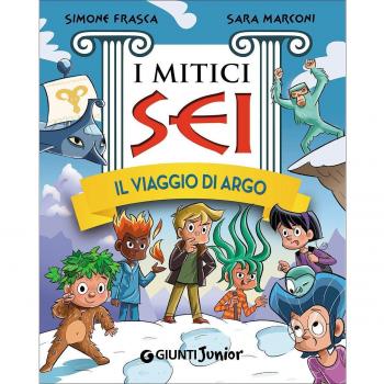 Il viaggio di Argo. I mitici sei