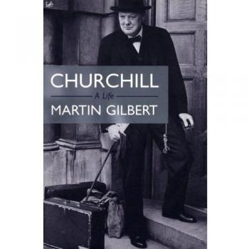 Churchill : A Life Paperback Martin Gilbert