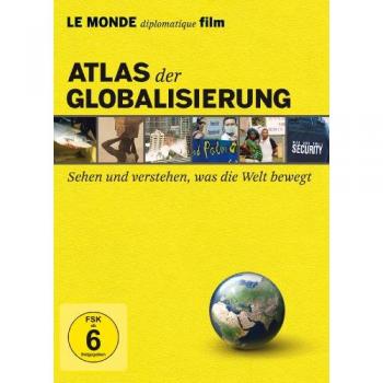 Atlas global – comprendre les dynamiques qui façonnent le monde (LE MONDE diplomatique, série films) [6 DVD]