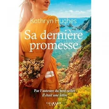 Sa dernière promesse