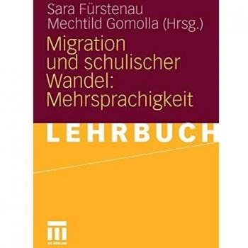 Migration und Schulischer Wandel: Mehrsprachigkeit