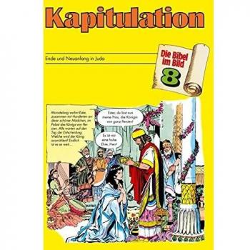 Die Bibel Im Bild, Heft 8: Kapitulation