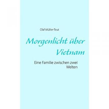 Morgenlicht über Vietnam