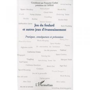Jeu du foulard et autres jeux d'évanouissement