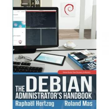 The Debian Administrator's Handbook, Debian Buster from Discovery to Mastery