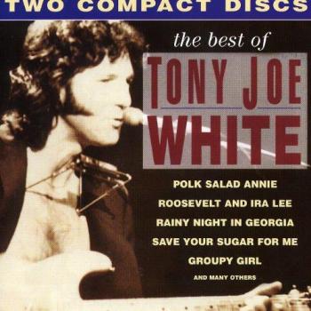 The Best of Tony Joe White