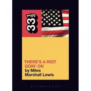 Sly and the Family Stone's There's a Riot Goin' On Album (33 1/3)