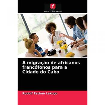 A migração de africanos francófonos para a Cidade do Cabo