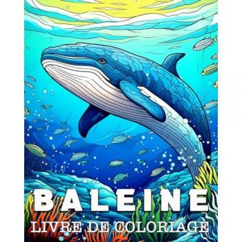 Colorphil, Anna: Baleine Livre de Coloriage