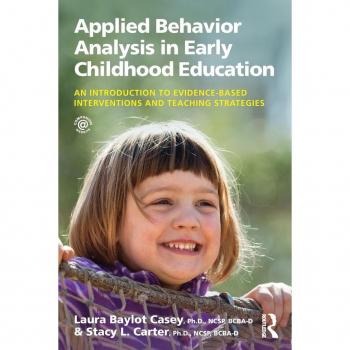 Routledge N. Y. Applied Behavior Analysis in Early Childhood Education: An Introduction to Evidence-based Interventions and Teaching Strategies