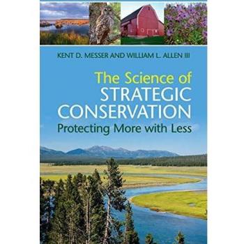 The Science of Strategic Conservation: Protecting More with Less