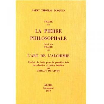 Traité de la pierre philosophale-L'art de l'alchimie