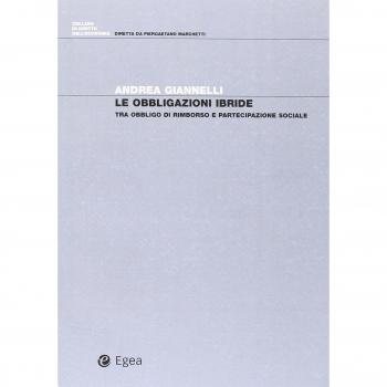 Obbligazioni ibride. Tra obbligo di rimborso e partecipazione sociale