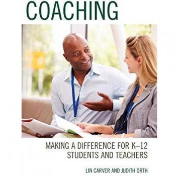 Coaching: Making a Difference for K-12 Students and Teachers