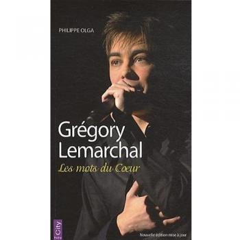 Gregory Lemarchal : Les mots du coeur