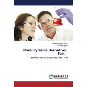 Dhongade-Desai, Savita: Novel Pyrazole Derivatives: Part II