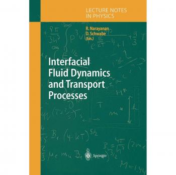 Interfacial Fluid Dynamics and Transport Processes