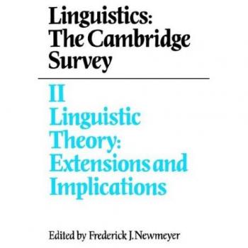 Linguistics: Cambridge Survey v2 (Linguistics : The Cambridge Survey)