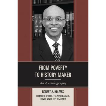 From Poverty to History Maker
