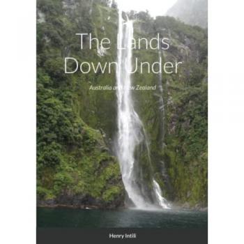 The Lands Down Under: Australia and New Zealand