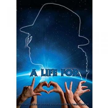 Brigitte Bloemen A Life For L.O.V.E.: Michael Jackson Stories You Should Have Heard Before