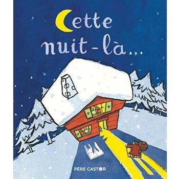 Cette nuit-là... (Jeunesse)
