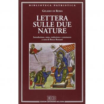 Lettera sulle due nature. Introduzione, testo, traduzione e commento a cura di Rocco Ronzani
