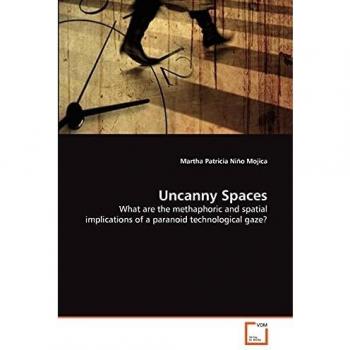 Uncanny Spaces