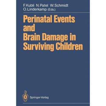 Perinatal Events and Brain Damage in Surviving Children