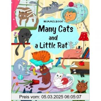 Viktoria Soltis-Doan Many Cats And A Little Rat: Big Wimmelbook (Seek & Find)
