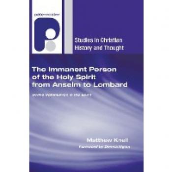 The Immanent Person of the Holy Spirit: Divine Communion in the Spirit