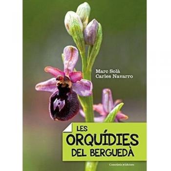 Les orquídies del berguedà (Tapa blanda).