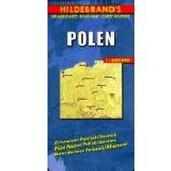Hildebrand's Urlaubskarten, Nr.73, Polen: Mit Stadtplänen Warschau und Danzig, Karten Grossraum Kattowitz und Karpaten. Verzeichnis der Orte und ... Reiseinformationen (Europe S.)