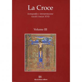 La Croce. Iconografia e interpretazione