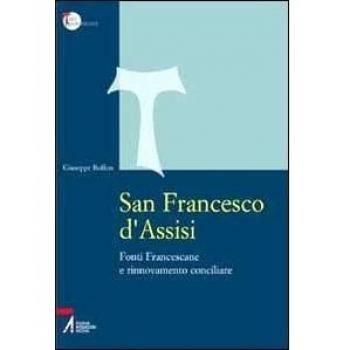 San Francesco d'Assisi. Fonti Francescane e rinnovamento conciliare