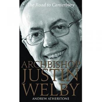 Archbishop Justin Welby : The Road to Canterbury
