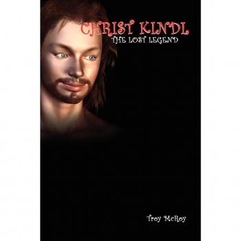 Christ Kindl the Lost Legend