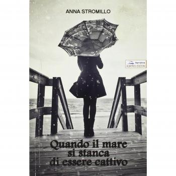 Quando il mare si stanca di essere cattivo