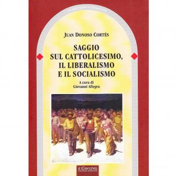 Saggio sul cattolicesimo, il liberalismo e il socialismo