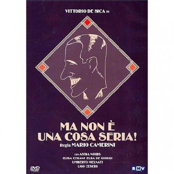Ma Non É Una Cosa Seria ! Mario Camerini