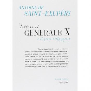 Lettera al Generale X e il senso della guerra
