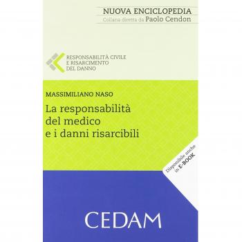 Responsabilita' del medico e i danni risarcibili