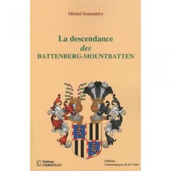 La descendance des Battenberg-Mountbatten: Une famille européenne