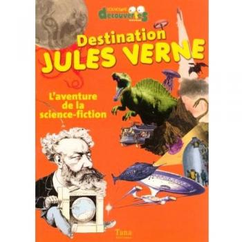 Destination Jules Verne : L'aventure de la science-fiction