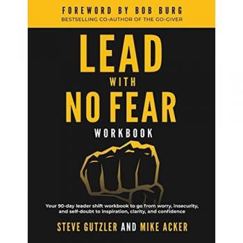 Lead With No Fear 90-Day Leader Shift Workbook