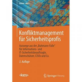 Klipper, Sebastian: Konfliktmanagement für Sicherheitsprofis