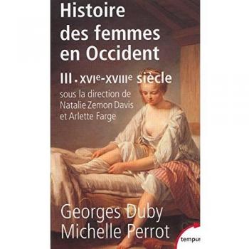 Histoire des femmes en Occident, tome 3 : XVIe-XVIIIe siècle
